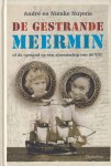 Nuyens, André en Nienke - De gestrande Meermin of de opstand op een slavenschip van de VOC Nuyens, André en Nienke - De gestrande Meermin of de opstand op een slavenschip van de VOC