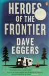 Dave Eggers 11195 - Heroes of the Frontier