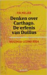 Fik Meijer 70137 - Denken over Carthago. De erfenis van Duilius. 2014