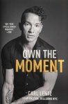 Carl Lentz - Own the Moment