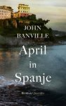 John Banville - (1) April In Spanje