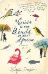 Nicholas Drayson - A Guide to the Birds of East Africa Nicholas Drayson - A Guide to the Birds of East Africa