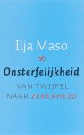 Ilja Maso - Onsterfelijkheid van twijfel naar zekerheid