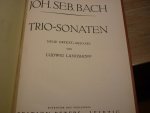 Bach; J. S. (1685-1750) - Trio Sonaten I  //  Trio Sonaten II  (neue urtext-ausgabe von Ludwig Landshoff)