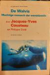 Cousteau & Diole - De walvis, Machtige monarch der wereldzeeën