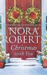 Nora Roberts - Christmas with You
