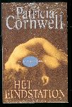 Cornwell, Patricia - Het eindstation