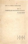 J. van der Baan - Het 75-jarig jubileum van de Christelijke Nationale School te Heteren 4 november 1862-1937
