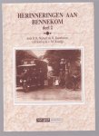Nijhoff, R.H., Rozeboom-v.d. Hoef, H., Koudijs, M. - Herinneringen aan Bennekom. Dl. 2