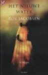 Jacobsen, R. - Het nieuwe water