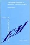 Broberg, Morten P. - The European Commission's jurisdiction to scrutinize mergers. 2nd edition.