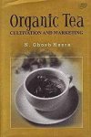 Hazra , Ghosh . [ ISBN 9788181891297 ] 2419 - Organic Tea . ( Cultivation and Marketing . ) Consumers are more and more concerned nowadays with the health of food they eat. These has been a rapidly rising demand for organics products.