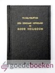 Halyburton, Thomas - Den zondaar verheugd in Gods Heiligdom --- 10 uitmuntende leerredenen meest op Avondmaalstijden gedaan, strekkende ter ontdekking van zorgelooze zondaren