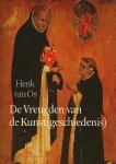 Henk van Os. - De vreugden van de kunst(geschiedenis).