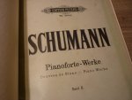 Schumann; Robert (1810-1856) - WERKE fur Pianoforte solo - Band II; revidiert von Alfred Dorffel mit fingersatz versehen von Adolf Ruthardt