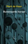 Mark de Haan - Buitenaards koraal