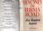 BRODRICK, Alan Houghton - Beyond the Burma Road.