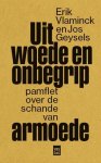 Erik Vlaminck 58776, Jos Geysels 61754 - Uit woede en onbegrip Een pamflet over de schande van armoede