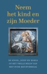 Benoit Standaert - Neem het kind en zijn moeder
