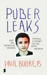 Paul Bühre - Puber leaks wat wij werkelijk denken (terwijl jij denkt dat we niets denken)