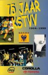  - 75 jaar KSTVV 1924-1999