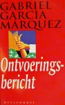 Garcia Marquez, Garcia - Ontvoeringsbericht Garcia Marquez, Garcia - Ontvoeringsbericht