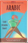 Frangieh, Bassam - Language/30: Arabic: Start Speaking Today: Phrase Dictionary and Study Guide:
