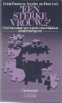 Dresen / Van Heyst - EEN STERKE VROUW...? - over het zoeken van vrouwen naar religieuze identificatiefiguren