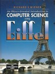 WIENER, RICHARD S. - An Object-Oriented Introduction to Computer Science Using Eiffel