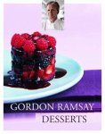Gordon Ramsay 10515 - Gordon Ramsay's Desserts