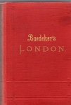 Baedeker, Karl - London und Umgebungen, Handbuch für Reisende