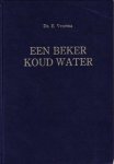 Venema, Ds. E. - Een beker koud water