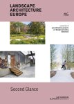 - Landscape Architecture Europe #6 / Landscape Architecture Europe / 6