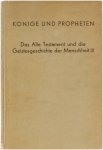Emil Bock - Könige und Propheten. Das alte Testament und die Geistesgeschichte der MenschheitIII