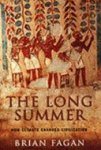 Brian M. Fagan - The Long Summer