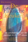 Koesen, Wim - De Fallische keuken. De ontdekkingen van de oerman van de 21e eeuw. Hoe de nieuwe man een kansloze culinaire oorlog voert tegen de vrouw alvoren voorgoed ten onder te gaan.