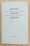 ISRAËL DE HAAN, JACOB; SAALBORN, ARNOLD - Brieven aan een jongen. Een kleine correspondentie van Jacob Israël de Haan.
