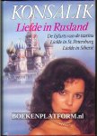 Konsalik, Heinz G. - Liefde in Rusland