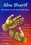 J.K. Mellis - Abu Sharif: The Mystery of the Hundredth Name