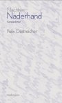 Felix Oestreicher - (1) Naderhand/Nachher