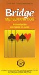Sint, Cees / Schipperheyn, Ton - Bridge met een knipoog. Lichtvoetige tips voor bieden en spelen.