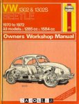 J.H. Haynes, D.H. Stead - VW 1302 &amp; 1302S Beetle. 1970 to 1972. All models 1285cc, 1584 cc. Owners Workshop Manual