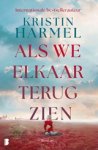 Kristin Harmel - Als we elkaar terugzien