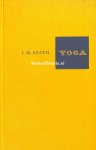 Spath, L.M. - Yoga, wegen ter bevrijding