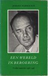 Fabricius, Johan - Een weeld in beroering. Verdere memoires 1936 - 1946 (1952)