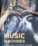 Haspels, J.J.L. - Royal music machines: vijf eeuwen vorstelijk vermaak.