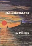Penning, L. - Penning, L.-De eilanders