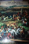 Falls, Cyril - DE GROTE VELDSLAGEN