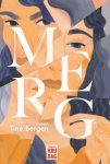Tine Bergen - Merg