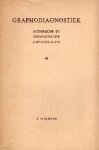 Slikboer, Johannes. - Graphodiagnostiek : historische en theoretische grondslagen.